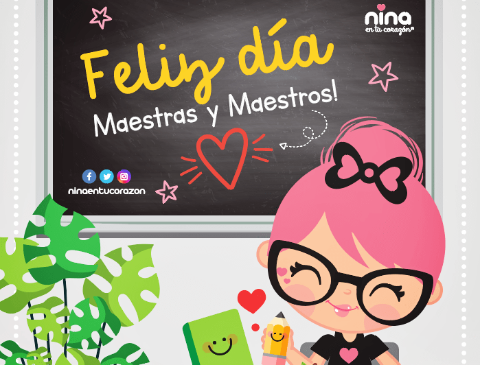 ¡Feliz Día Maestras Y Maestros! - Todo Bonito